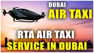 Flying Taxis in Dubai | RTA Air Taxi Service In Dubai  | Hybiz tv