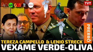 Vexame verde-oliva, com Tereza Campello e Lenio Streck | Prerrogativas