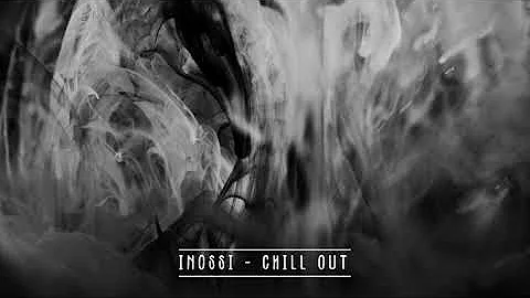 [NO COPYRIGHT] INOSSI - Chill Out (chill music)