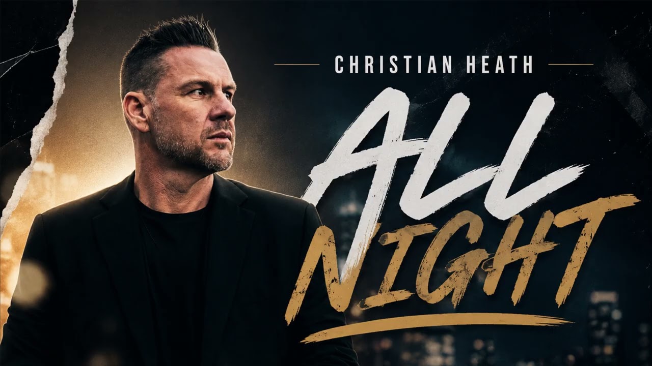 Christian Heath - All Night (Official Audio) - YouTube