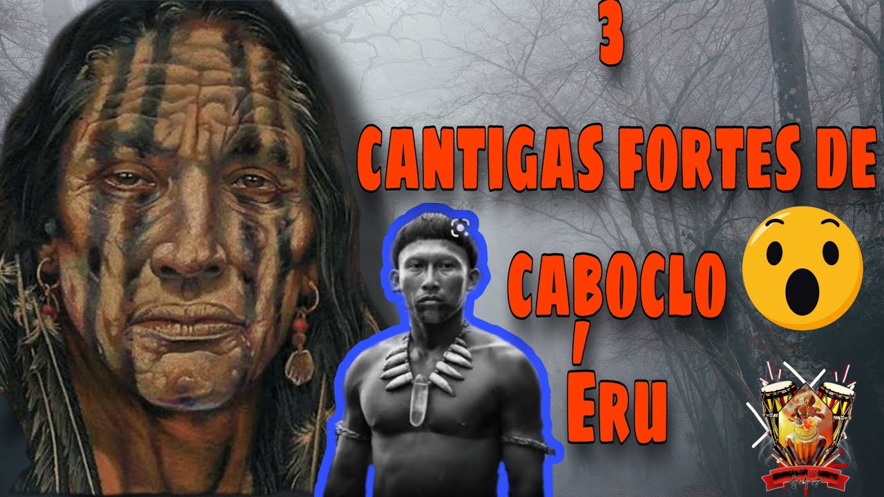 3 CANTIGAS DE •ERÚ• CABOCLO BRABO-confira 