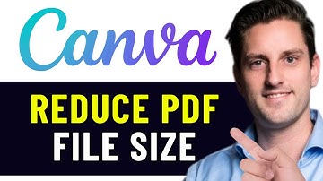 HOW TO REDUCE PDF FILE SIZE IN CANVA 2025! (FULL GUIDE)