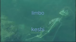 Limbo - keshi (lyric)