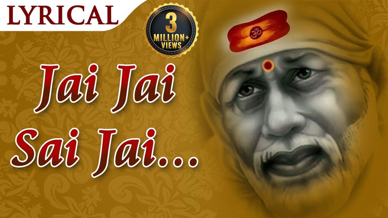 Jai Jai Sai Jai Jai Sai         Sai Dhuni   New Sai Baba Bhajan   Shirdi Ke Sai