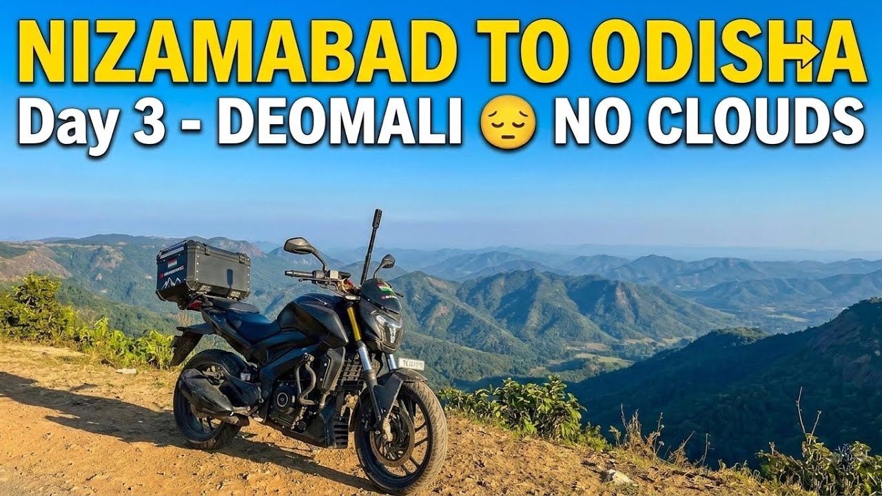 NIZAMABAD TO ODISHA DAY 3 DEOMALI NO CLOUDS