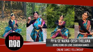 Piya Se Naina | Desh Thillana | Bharatanatyam Dance | Online Dance Fellowship