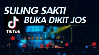 Dj Suling Sakti Buka Dikit Jos Jedag Jedug | Sakayuz MG