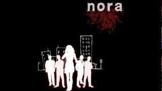 Video thumbnail of "Nora - Adını her duyduğumda"