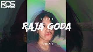 Download Lagu RDS - JOGET RAJA GODA (DRbeatz) TERBARU 2025 MP3