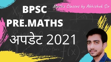 BPSC PRE.MATHS QUESTIONS BY-ABHISHEK ANAND SIR FOR 67TH BPSC 2021