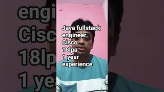 Java Full-stack Developer  Entry Level Job at Cisco With 18 Lpa |  React.Js ,Spring Boot