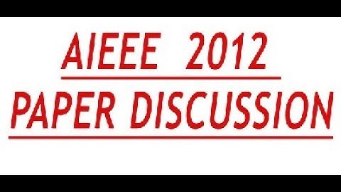 AIEEE Physics 2012 Solution