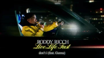 Roddy Ricch - don't i (feat. Gunna) [Official Audio]