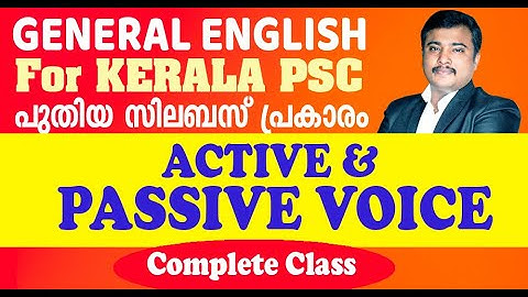 🔴 ACITVE AND PASSIVE VOICE with PYQs I English Grammar for Kerala PSC