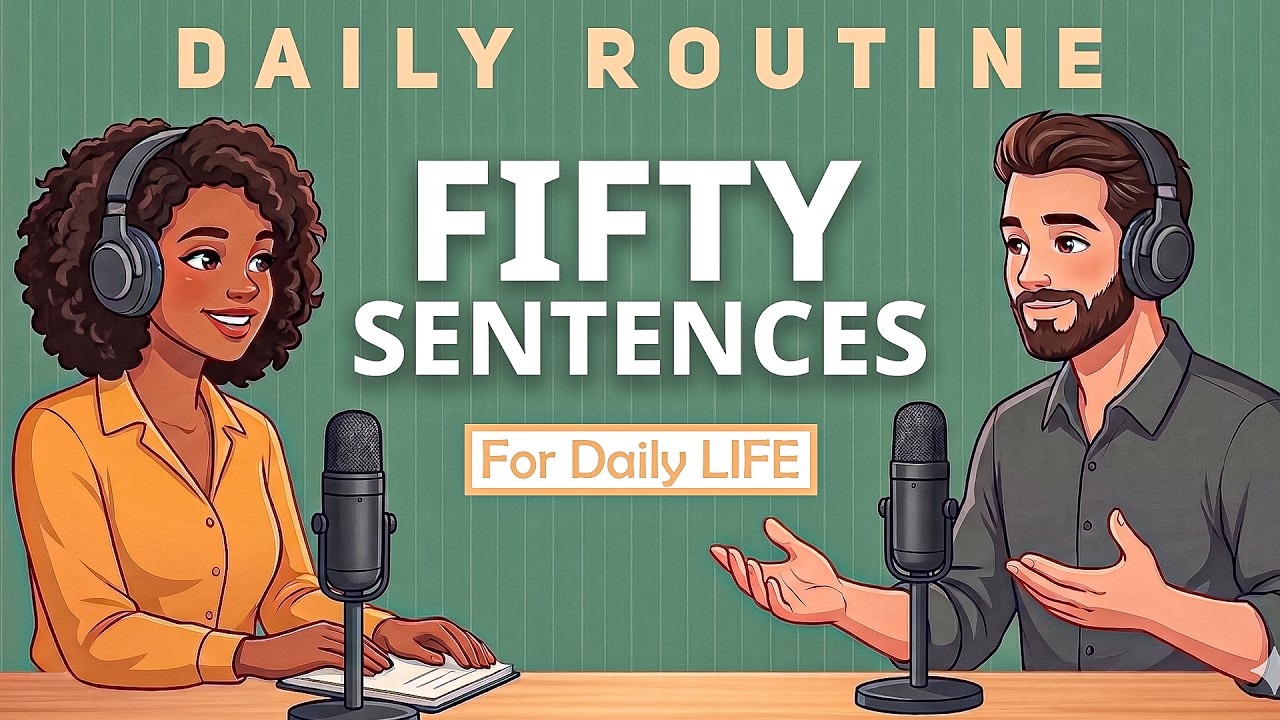 Master Natural English with Everyday Sentences: A Shadowing Practice Guide