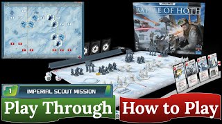 Star Wars: Battle of Hoth - How to Play & Play Through (scenario 1