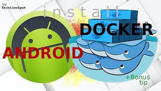 Install Docker CLI - Qemu - Alpine Linux - Termux - Android - No Root - TechComSpot - Free