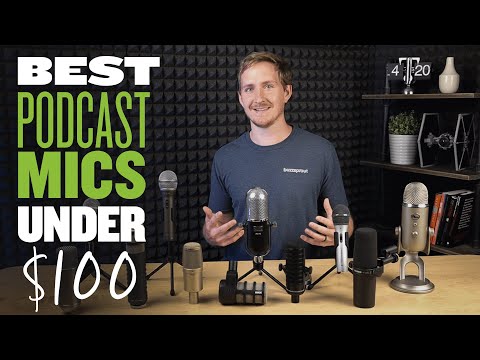 Best Podcast Microphones Under $100