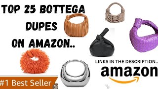 AMAZON BOTTEGA  HANDBAG DUPES | LINKS IN DESCRIPTION