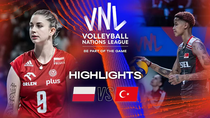 🇵🇱 POL vs. 🇹🇷 TUR - Highlights Week 2 | Women's VNL 2023 - DayDayNews