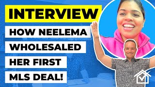 How Neelema Closed Her 1st Wholesale Deal From The MLS! by Real Estate Skills 2,871 views 9 months ago 32 minutes