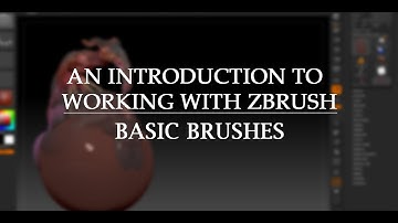 Introduction to ZBrush Brushes