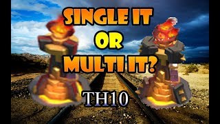 Should you use Single Inferno Towers or Multi Inferno Towers for TH10 Clan Wars after update