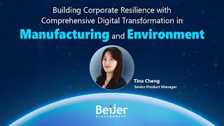 Building Corporate Resilience with Comprehensive Digital Transformation in Manufacturing and Environ