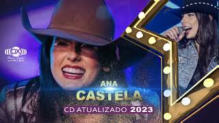 ANA CASTELA (MÚSICAS INÉDITAS) MAIO 2023