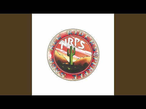 new riders of the purple sage all i ever wanted