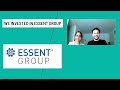 We Invested in Essent Group