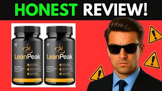 Lean Peak Review: Effective Fat Burner or Scam? (2026)