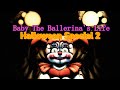 [SFM FNAF] Baby The Ballerina&#39;s Life: Halloween Special 2