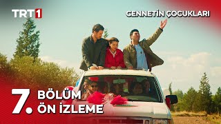‘’Çökerttiniz Arkayı Çökerttiniz’’ 😄🛻 - Cennetin Çocukları 7. Ön İzleme