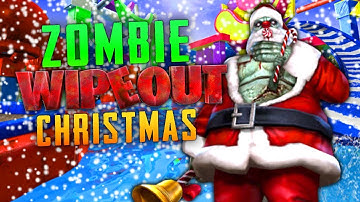 ZOMBIE WIPEOUT CHRISTMAS SPECIAL (Call of Duty Zombies)