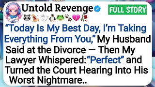 “Today Is My Best Day, I’m Taking Everything From You,” My Husband Said at the Divorce — Then My
