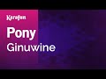 Karaoke Pony - Ginuwine *