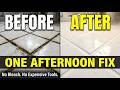 How To Clean Disgusting Grout Lines And Reseal Them In One Afternoon (The Right Way)