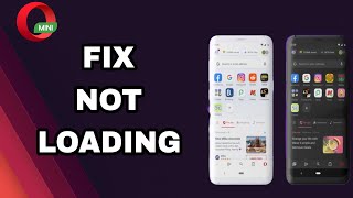 How To Fix And Solve Opera Mini App Not Loading | Final Solution