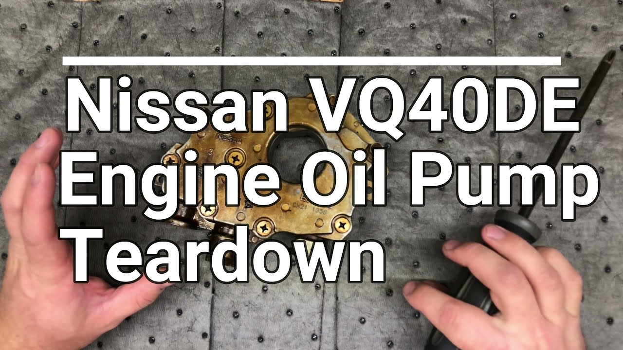 Nissan VQ40DE Oil Pump teardown YouTube