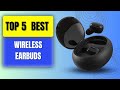 Top 5 BEST Wireless Earbuds 2026 — Premium Sound &amp; Comfort