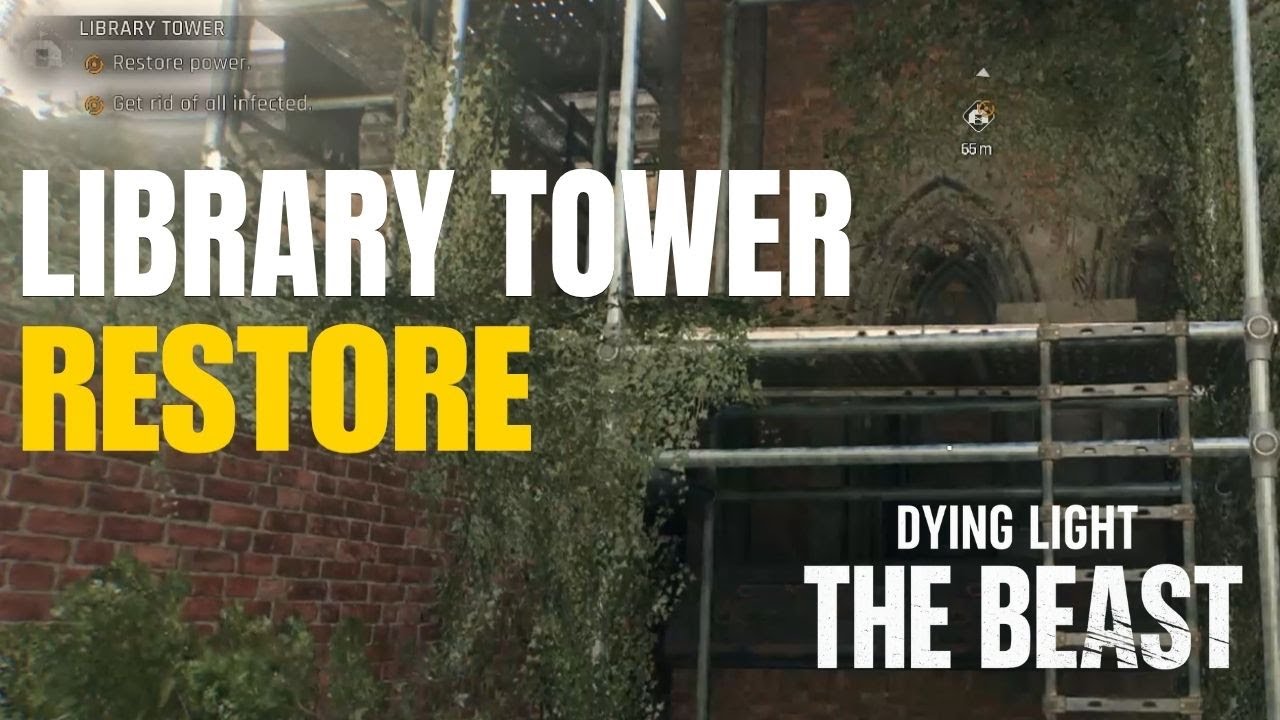 Library Tower Dying Light the Beast