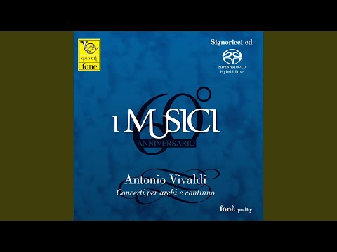 I Musici - Concerto per archi e continuo in G Major, RV 151 "Alla rustica": III. Allegro