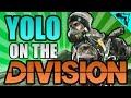 HOW TO PLAY DIVISION "YOLO on The Division" #1 - StoneMountain64 Serious Gamer