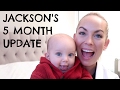 5 MONTH OLD BABY UPDATE