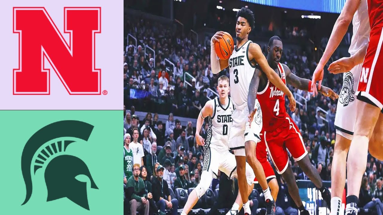 Michigan State vs Nebraska  Full Game Men's College Basketball| College Basketball 2025