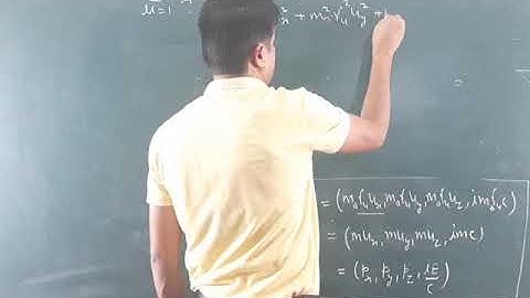 Four Momentum - 01 / Mathematical Physics - by Sandeep Sharma