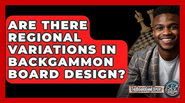 Are There Regional Variations In Backgammon Board Design? - The Board Game Xpert