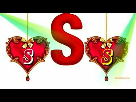 S Latter Status || S Name Video