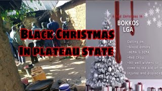 A Sad Christmas For The People Of Plateau State 💔 Over Hundred people Kįlled in Bokkos LGA.